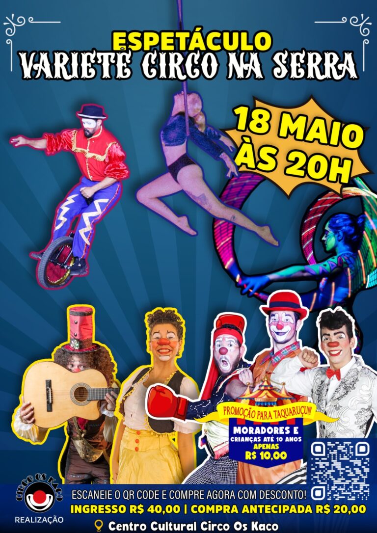 Espetáculo Variete oferece diversidade de atrações com Circo na Serra